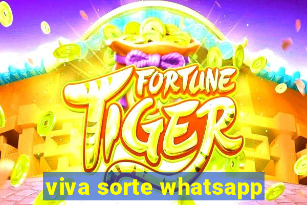viva sorte whatsapp